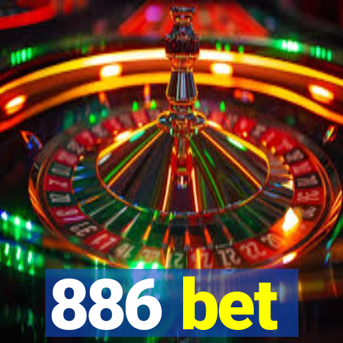 886 bet